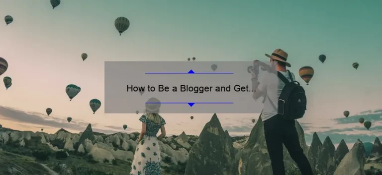How to Be a Blogger and Get Paid: A Comprehensive Guide