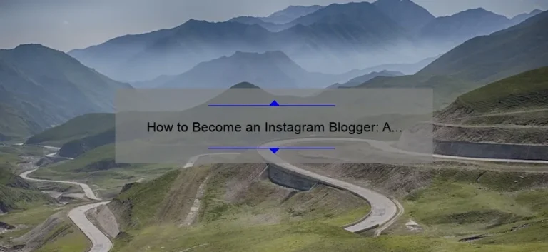 How to Become an Instagram Blogger: A Step-by-Step Guide